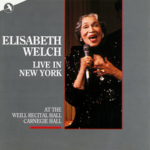 ELIZABETH WELCH - ELISABETH WELCH LIVE IN NEW YORK [CD]