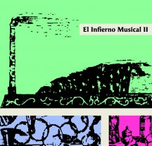 EL INFIERNO MUSICAL - 2 [CD]