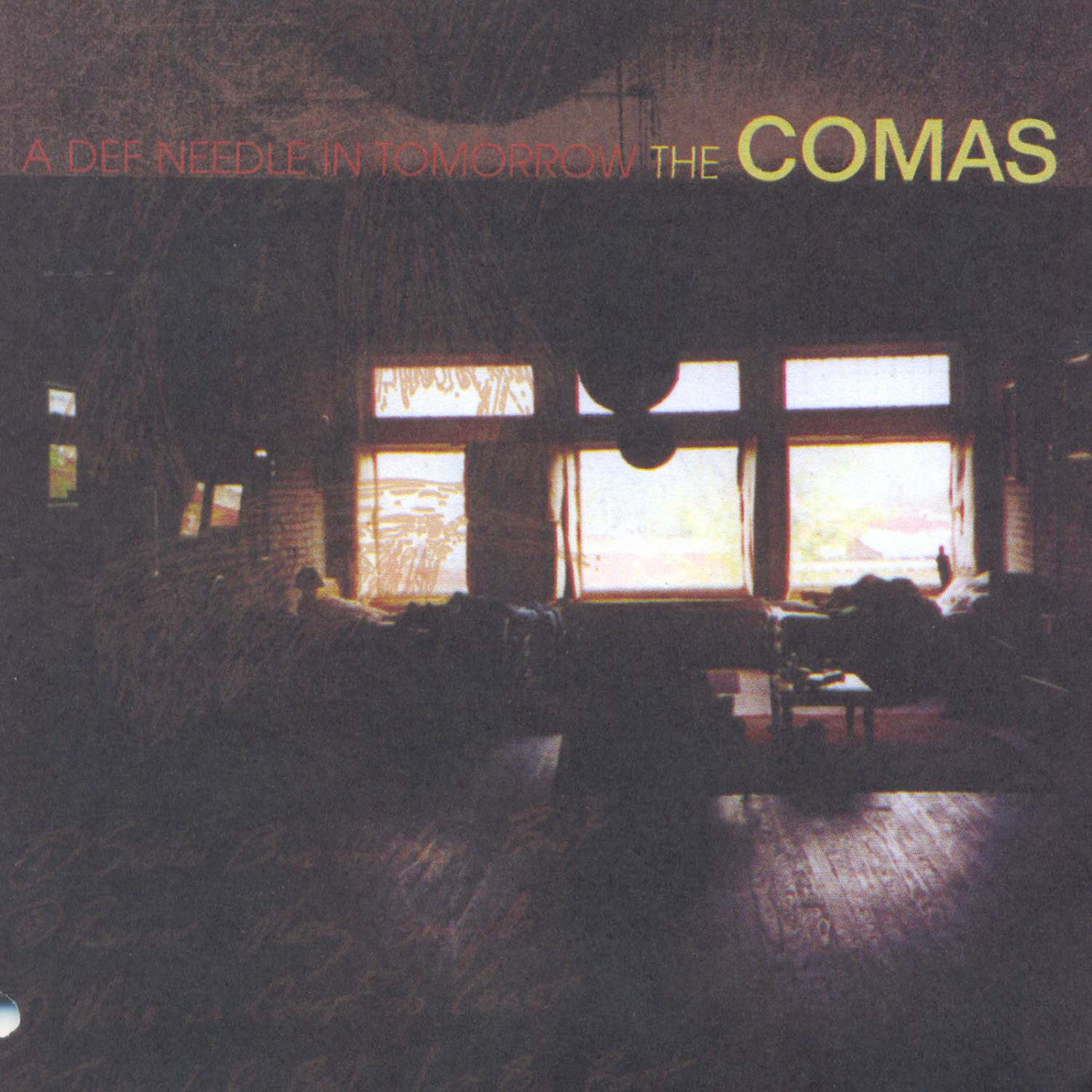 COMAS, THE - A DEF NEEDLE IN TOMORROW