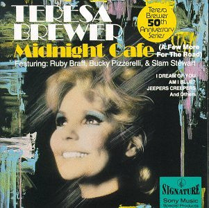 BREWER, TERESA  - MIDNIGHT CAFE (A FEW MORE FOR THE ROAD)