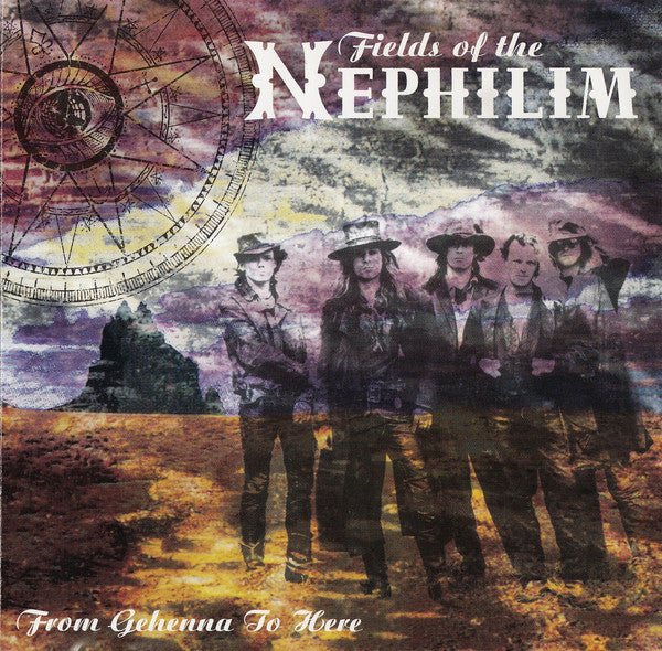 FIELDS OF THE NEPHILIM  - FROM GEHENNA TO HERE
