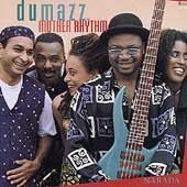 DUMAZZ  - MOTHER RHYTHM