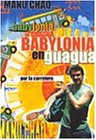 MANU CHAO: BABYLONIA EN GUAGUA [IMPORT]