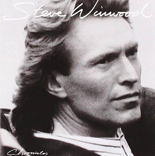 STEVE WINWOOD - CHRONICLES