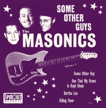 THE MASONICS - SOME OTHER GUYS [7 INCH]