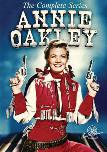 ANNIE OAKLEY COMPLETE SERIES: ULTIMATE COLLECTOR'S EDITION [DVD]