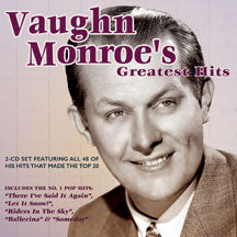 VAUGHN MONROE - GREATEST HITS [CD]