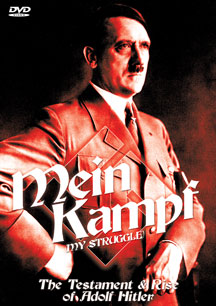 MEIN KAMPF: THE TESTAMENT & RISE OF ADOLF HITLER [DVD]