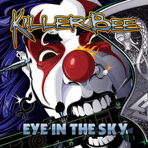 KILLER BEE - EYE IN THE SKY [CD]