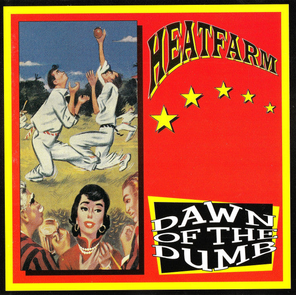 HEATFARM  - DAWN OF THE DUMB