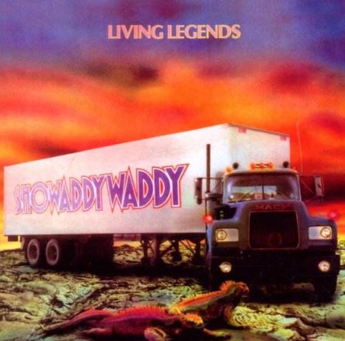 SHOWADDYWADDY  - LIVING LEGENDS