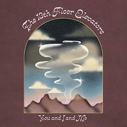 13TH FLOOR ELEVATORS - YOU & I & ME (2CD) (CD)
