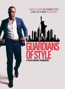 GUARDIANS OF STYLE [DVD]