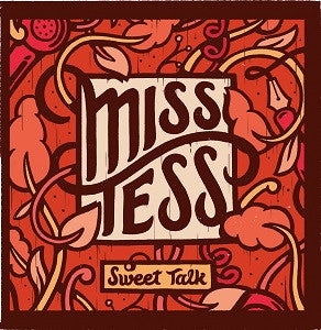 MISS TESS - SWEET TALK