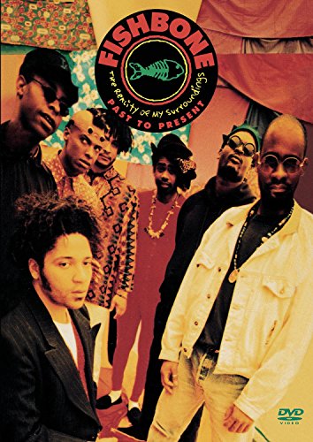 FISHBONE: THE REALITY OF MY SURROUNDINGS - PAST TO PRESENT [IMPORT]