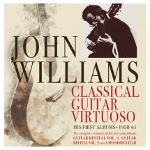 JOHN WILLIAMS - CLASSICAL GUITAR VIRTUOSO: EARLY YEARS 1958-61 [CD]