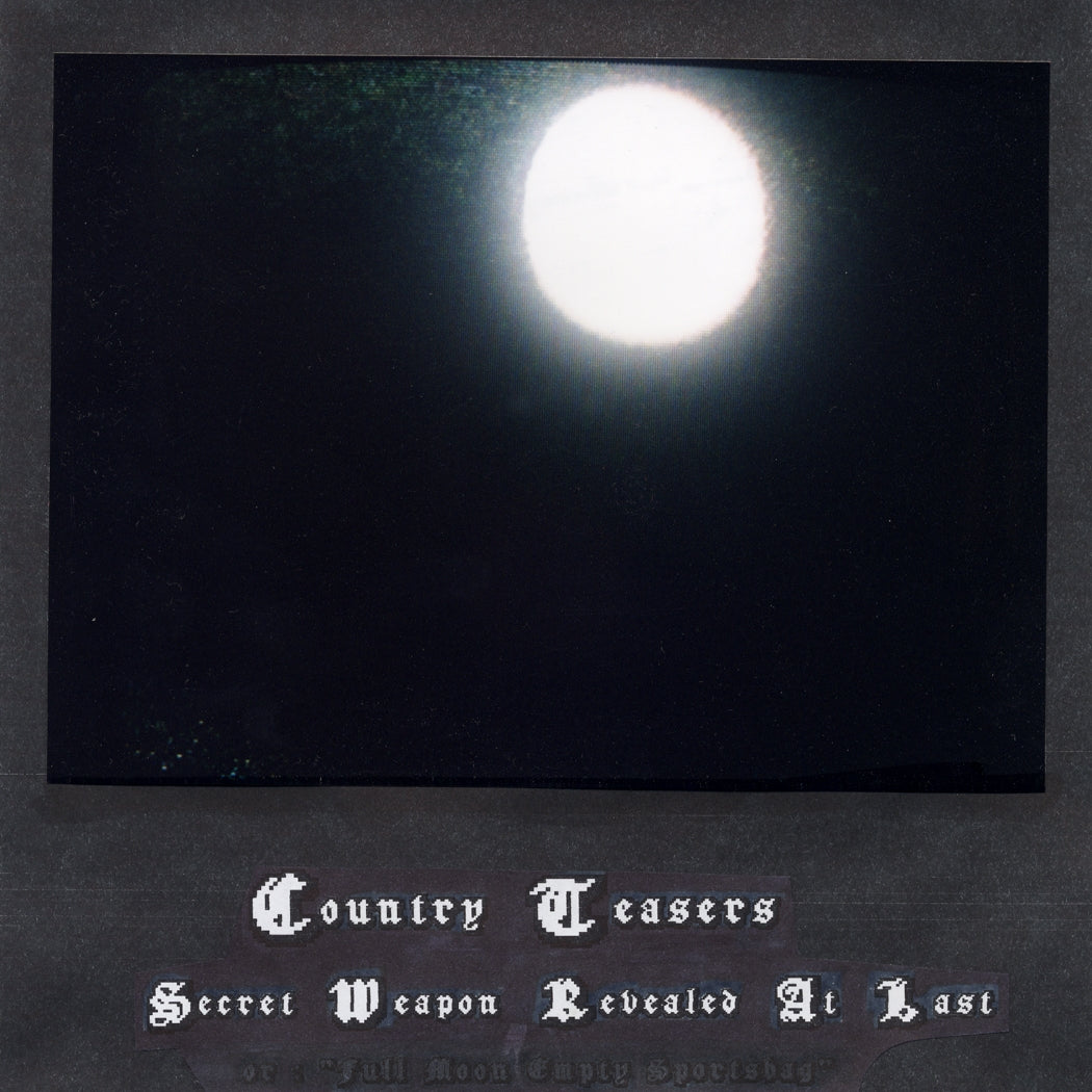 COUNTRY TEASERS  - SECRET WEAPON REVEALED AT LAST