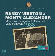 RANDY WESTON & MONTY ALEXANDER - MONTREUX, ZARAGOZA & RAMATUELLE JAZZ FESTIVALS 1988 (BLACK VINYL) [LP]