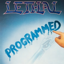 LETHAL - PROGRAMMED [REISSUE] [CD]