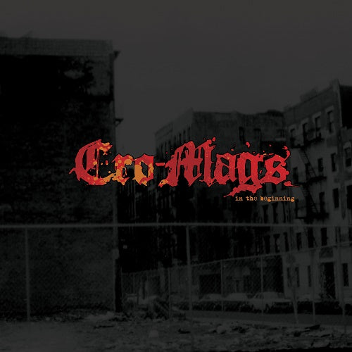 CRO-MAGS  - IN THE BEGINNING