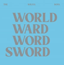 WILFUL BOYS - WORLD WARD WORD SWORD [LP]