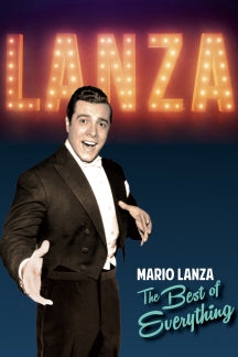 MARIO LANZA - THE BEST OF EVERYTHING [DVD]