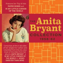 ANITA BRYANT - THE ANITA BRYANT COLLECTION 1958-62 [CD]