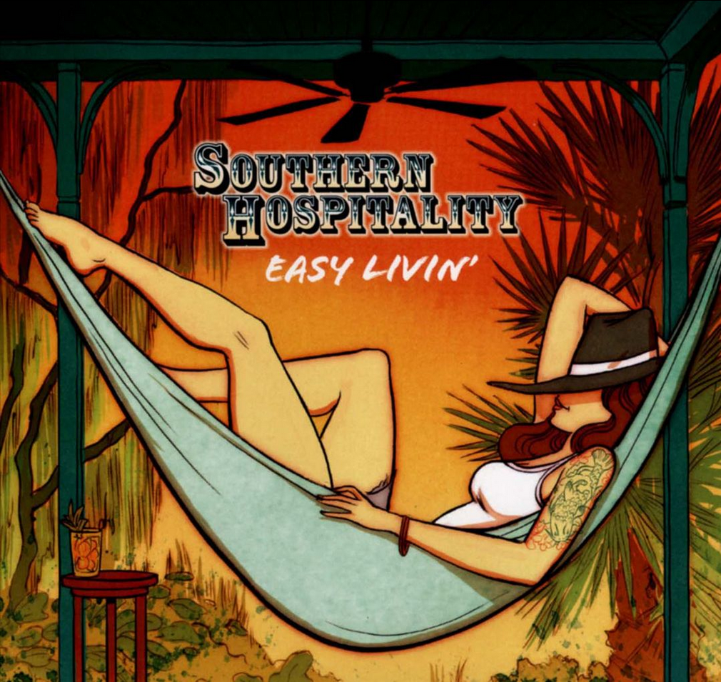 SOUTHERN HOSPITALITY  - EASY LIVIN'
