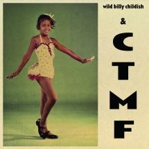 WILD BILLY CHILDISH & CTMF - TRACES OF YOU [7 INCH]