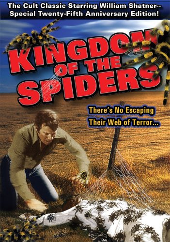 KINGDOM OF THE SPIDERS [IMPORT]