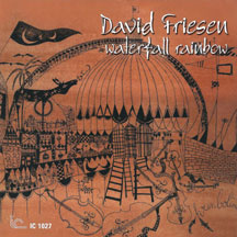 DAVID FRIESEN - WATERFALL RAINBOW [CD]