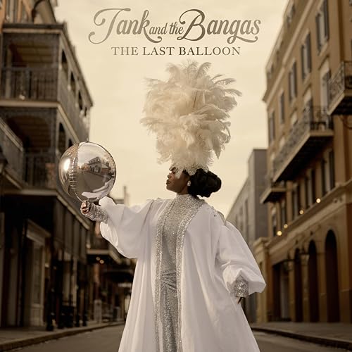 TANK & BANGAS - THE LAST BALLOON (VINYL)
