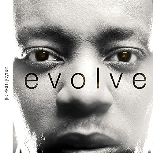 JOYNER, JACKIEM - JACKIEM JOYNER'S EVOLVE (CD)
