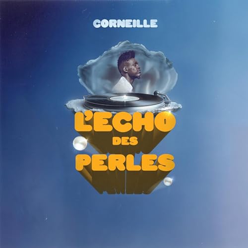 CORNEILLE - L'ECHO DES PERLES (CD)
