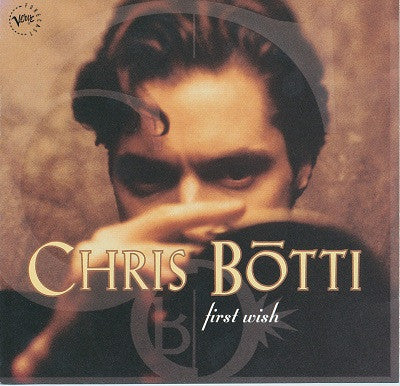 BOTTI, CHRIS  - FIRST WISH
