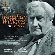TREDEGAR TOWN BAND & ROSS KNIGHT - VAUGHAN WILLIAMS ON BRASS [CD]