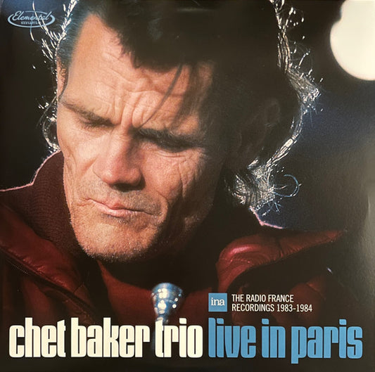 CHET BAKER - LIVE IN PARIS: THE RADIO FRANCE RECORDINGS 1983-1984 (VINYL)