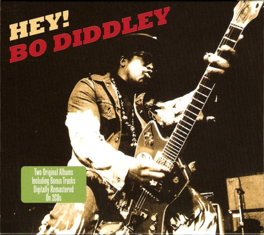 DIDDLEY, BO  - HEY! BO DIDDLEY