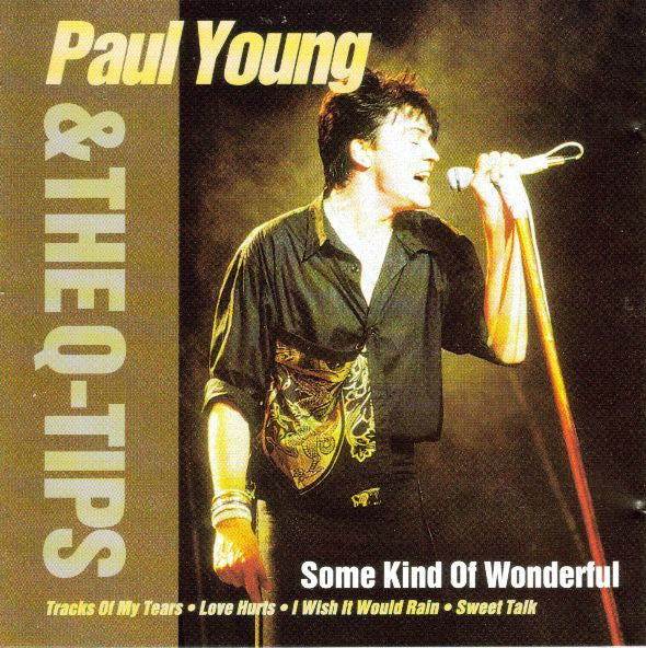 YOUNG, PAUL  - SOME KIND OF WONDERFUL