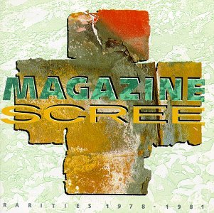 MAGAZINE - SCREE: RARITIES 1978-1981