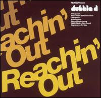 DUBBLE D  - REACHIN' OUT