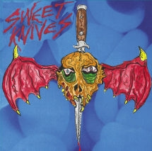 SWEET KNIVES - I DON'T WANNA DIE [7 INCH]