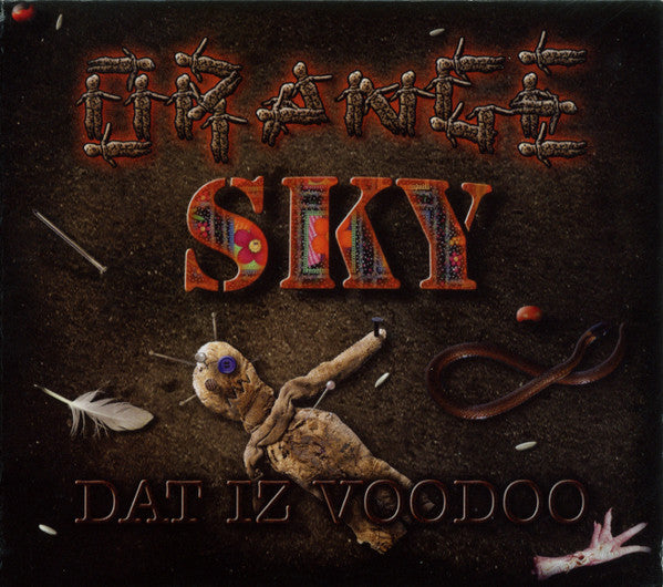 ORANGE SKY  - DAT IZ VOODOO