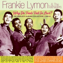 FRANKIE LYMON & THE TEENAGERS - WHY DO FOOLS FALL IN LOVE? THE SINGLES & ALBUMS COLLECTION 1956-61 [CD]