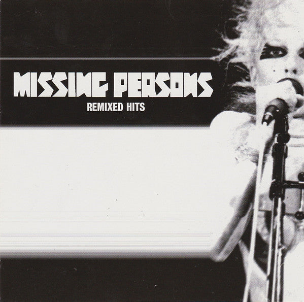 MISSING PERSONS  - REMIXED HITS