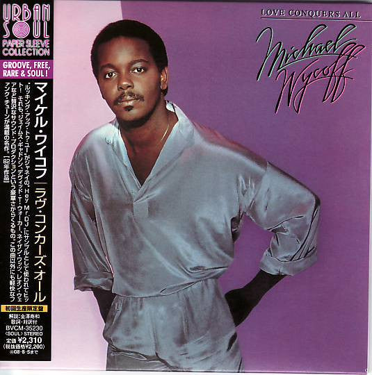 WYCOFF, MICHAEL  - LOVE CONQUERS ALL