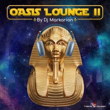 DJ MARKARIAN - OASIS LOUNGE VOL. II [LP]