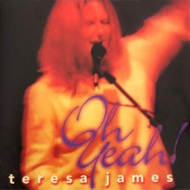 TERESA JAMES - OH YEAH! [CD]