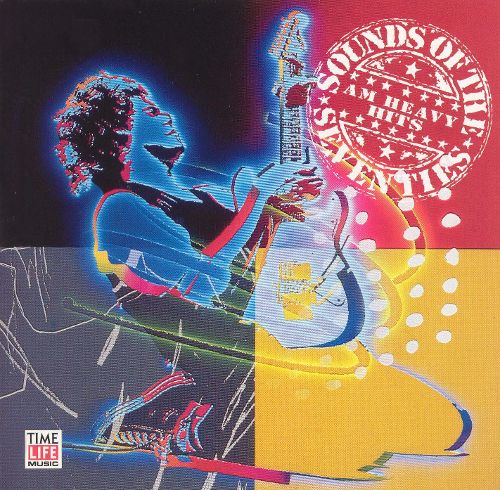 VARIOUS  - SOUNDS OF THE SEVENTIES-AM HEAVY HITS
