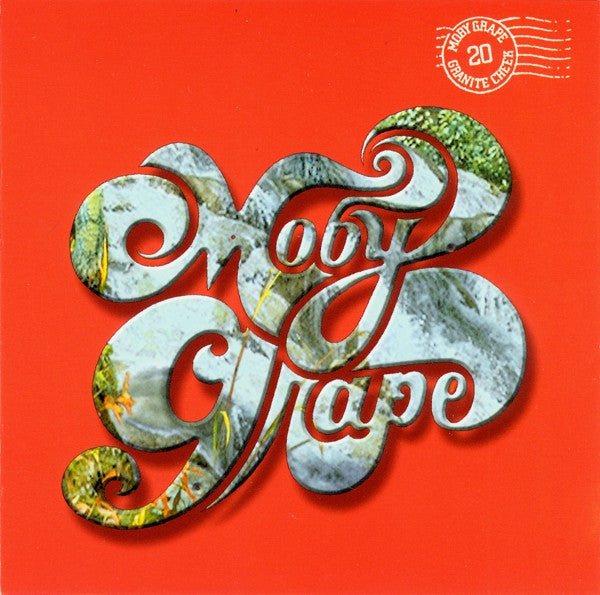 MOBY GRAPE  - 20 GRANITE CREEK